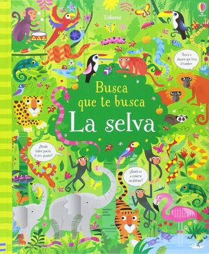 EN LA SELVA BUSCA QUE TE BUSCA