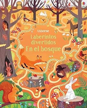 LABERINTOS DIVERTIDOS EN BOSQUE. USBORNE