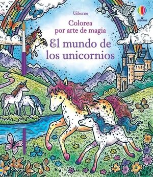 EL MUNDO DE LOS UNICORNIOS - COLOREA POR ARTE DE M