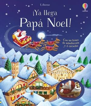 ­YA LLEGA PAPA NOEL! - LIBROS-JUGUETE