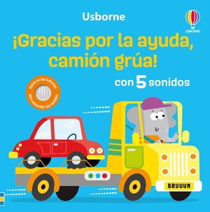 GRACIAS POR TU AYUDA CAMION GRUA