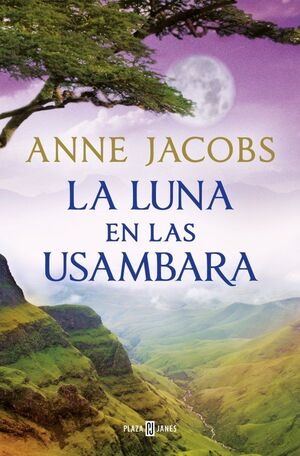 LA LUNA EN LAS USAMBARA (SUE¥OS DE AFRICA 2)