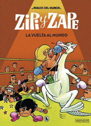 MAGOS DEL HUMOR ZIPI Y ZAPE 13. VUELTA A