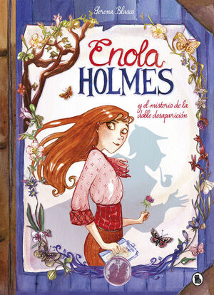 ENOLA HOLMES 1. EL MISTERIO DE LA DOBLE D
