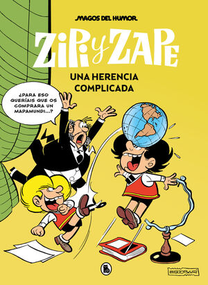 MAGOS DEL HUMOR 221 - ZIPI Y ZAPE - UNA HERENCIA C