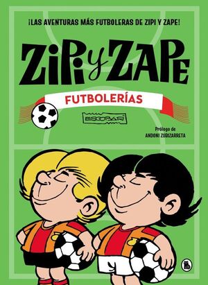 FUTBOLERIAS ZIPI ZAPE