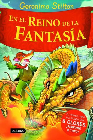 EN EL REINO DE FANTASIA.(REINO FANTASIA)