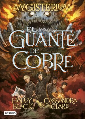 MAGISTERIUM. EL GUANTE DE COBRE