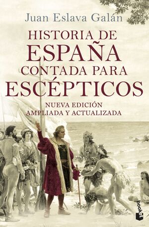 HISTORIA DE ESPA¥A CONTADA PARA ESCEPTICOS