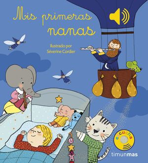 MIS PRIMERAS NANAS. LIBRO MUSICAL