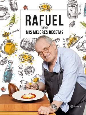 MIS MEJORES RECETAS (RAFUEL)
