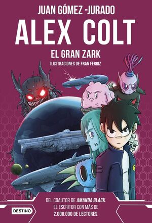 ALEX COLT 6 - EL GRAN ZARK