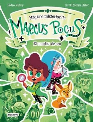 MARCUS POCUS. TAPA DURA 1. EL AMULETO DE ORO