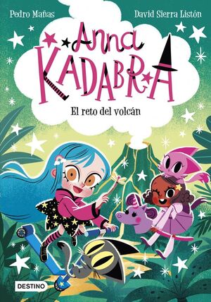 ANNA KADABRA 14 - EL RETO DEL VOLCAN