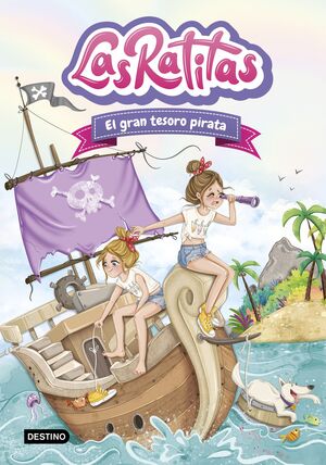 LAS RATITAS 14 - EL GRAN TESORO PIRATA
