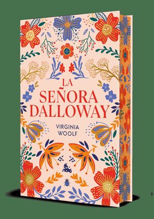 SEÑORA DALLOWAY, LA. EDICION LIMITADA CON CANTOS DECORADOS