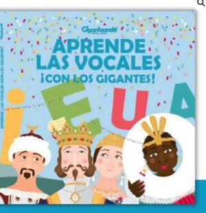 APRENDE LAS VOCALES CON LOS GIGANTES PAMPLONA