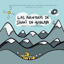 AVENTURAS DE I¥AKI EN EL HIMALAYA, LAS