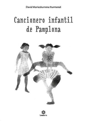 CANCIONERO INFANTIL DE PAMPLONA (+CD)