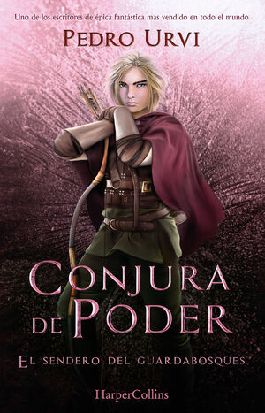 CONJURA DE PODER (EL SENDERO DEL GUARDABOSQUES 9)