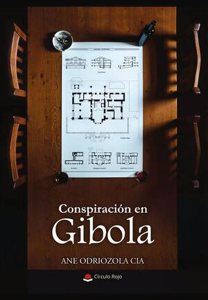 CONSPIRACION EN GIBOLA (TRILOGIA DE GIBOLA 3)