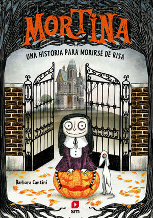 MORTINA 1 - UNA HISTORIA PARA MORIRSE DE RISA