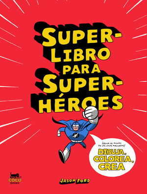 SUPERLIBRO PARA SUPERHEROES