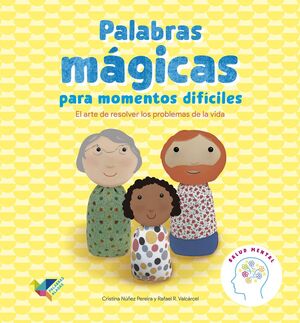 PALABRAS MAGICAS PARA MOMENTOS DIFICILES:ARTE RESO