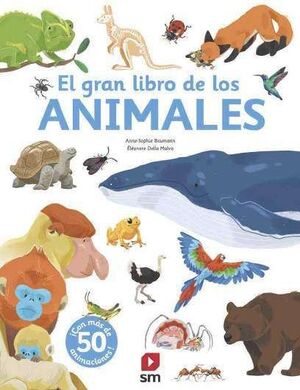 EL GRAN LIBRO DE .LOS ANIMALES