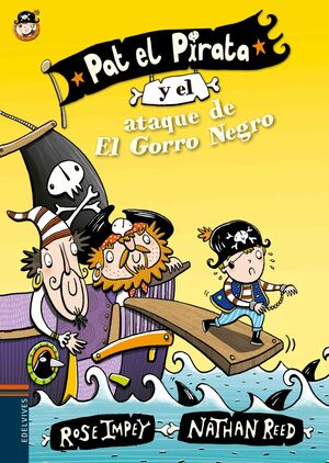 PAT EL PIRATA Y EL ATAQUE DE EL GORRO NEGRO (LETRA