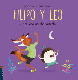 FILIPO Y LEO 7 - UNA NOCHE DE MIEDO