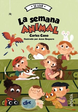 LA SEMANA ANIMAL. ANAYA