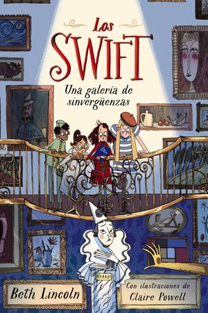 LOS SWIFT 2 - UNA GALERIA DE SINVERGUENZAS