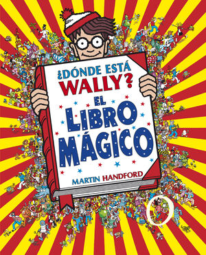 ¿DÓNDE ESTÁ WALLY? EL LIBRO MÁGICO