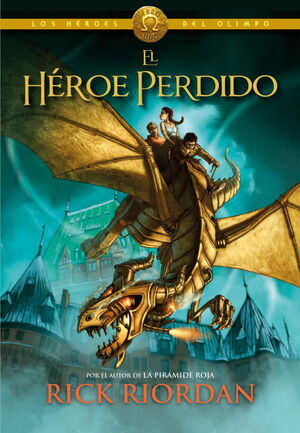 HEROES DEL OLIMPO 1,LOS-EL HEROE PERDIDO