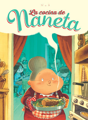 COCINA DE NANETA, LA.(INFANTIL)