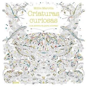 CRIATURAS CURIOSAS - UNA AVENTURA PARA COLOREAR