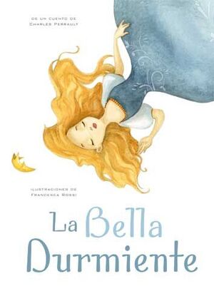 BELLA DURMIENTE, LA