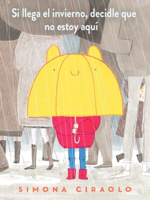 SI LLEGA EL INVIERNO, DECIDLE QUE NO ESTOY AQU¡