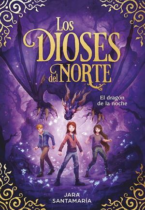 DIOSES DEL NORTE 4. EL DRAGÓN DE LA NOCHE