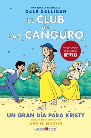 EL CLUB DE LAS CANGURO 6 GRAN DIA KRISTY