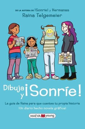 DIBUJA Y ­SONRIE! - ­UN DIARIO HECHO NOVELA GRAFIC