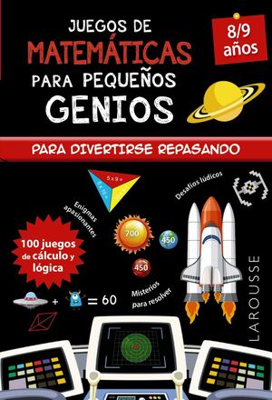 JUEGOS DE MATEMATICAS PARA PEQUE¥OS GENIOS 8-9 A¥O
