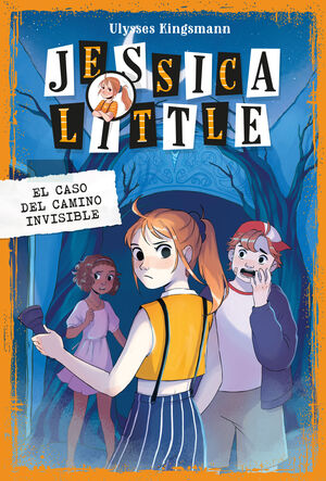 JESSICA LITTLE 2 - EL CASO DEL CAMINO INVISIBLE