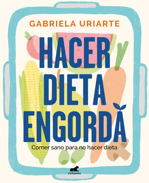 HACER DIETA ENGORDA