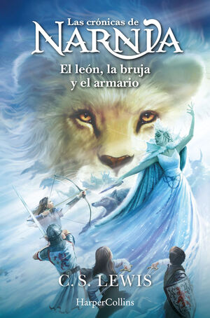 LAS CRÓNICAS DE NARNIA: EL LEÓN, LA BRUJA Y EL ARM