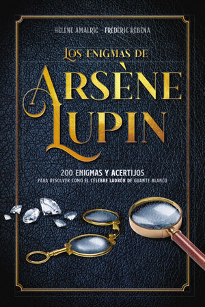 LOS ENIGMAS DE ARSENE LUPIN. LAR