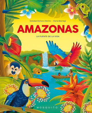 AMAZONAS - LA FUENTE DE LA VIDA