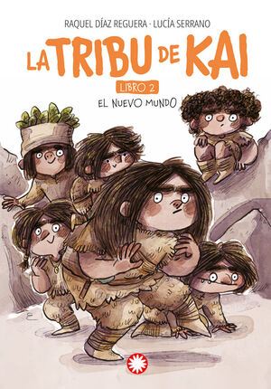 NUEVO MUNDO, EL (LA TRIBU DE KAI #2)