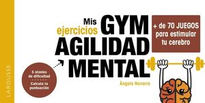 MIS EJERCICIOS GYM AGILIDAD MENTAL - MAS DE 70 EJE